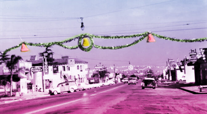 Granada Hills in the 1950s during the Holidays - whimsically colorized